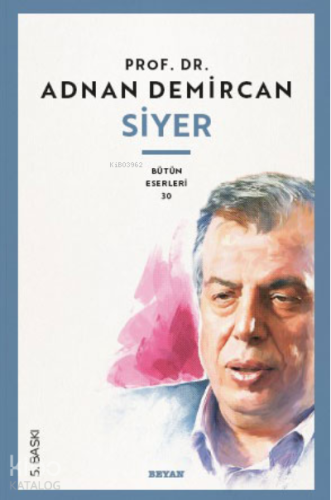 Siyer | Adnan Demircan | Beyan Yayınları