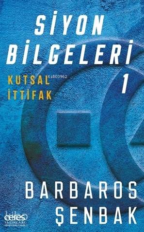 Siyon Bilgeleri 1; Kutsal İttifak