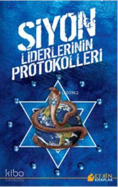 Siyon Liderlerinin Protokolleri | Victor E. Marsden | Kayıhan Yayınlar