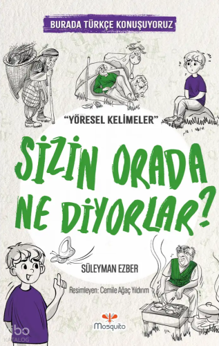 Sizin Orada Ne Diyorlar?;Burada Türkçe Konuşuyoruz | Süleyman Ezber | 
