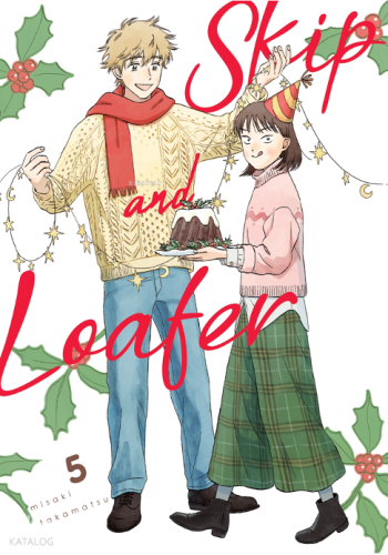 Skip and Loafer Cilt 5 | Misaki Takamatsu | Kayıp Kıta Yayınları