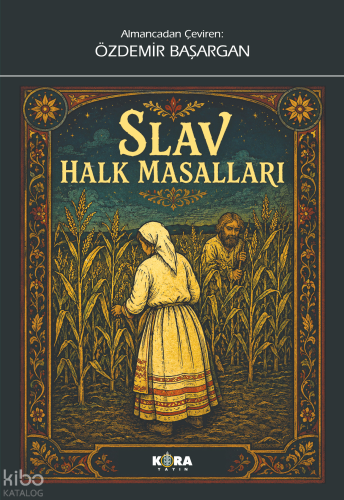Slav Halk Masalları | Kolektif | Kora Yayın