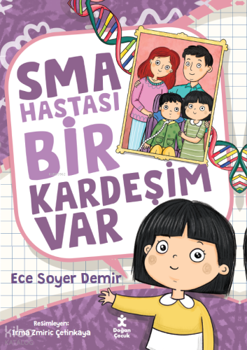 SMA Hastası Bir Kardeşim Var