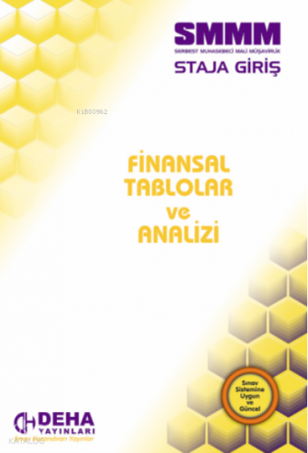 Smmm Konu - 4  Finansal Tablolar Ve Analizi