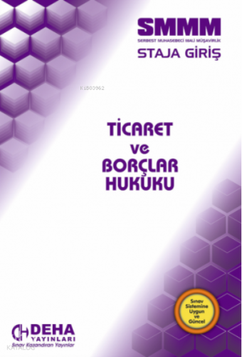 SMMM Staja Giriş Ticaret ve Borçlar Hukuku Deha Yayınları