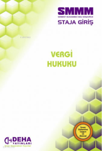 SMMM Staja Giriş Vergi Hukuku Deha Yayınları
