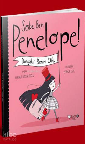 Sobe, Ben Penelope! Dünyalar Benim Oldu | Göknur Birincioğlu | Redhous
