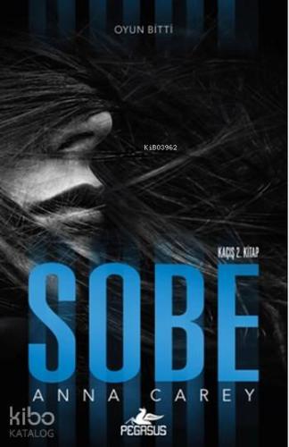 Sobe; Kaçış 2.Kitap