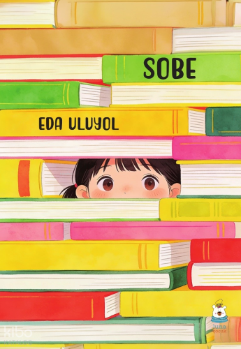 Sobe | Eda Uluyol | Luna Çocuk