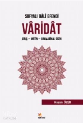 Sofyalı Bali Efendi Varidat  Giriş - Metin - Gramatikal Dizin