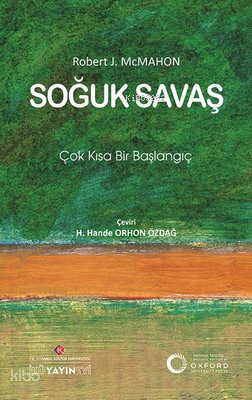 Soğuk Savaş: Çok Kısa Bir Başlangıç