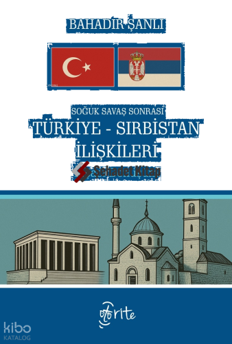 Soğuk Savaş Sonrası Türkiye - Sırbistan İlişkileri;İnşacı Dönüşüm