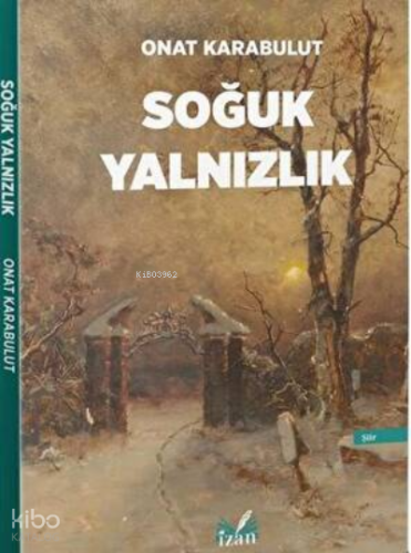 Soğuk Yalnızlık