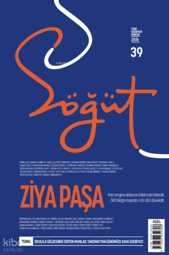 Söğüt - Türk Edebiyatı Dergisi Sayı 39 (Mayıs - Haziran 2026);Ziya Paşa