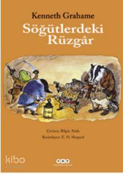 Söğütlerdeki Rüzgâr | Kenneth Grahame | Yapı Kredi Yayınları ( YKY )