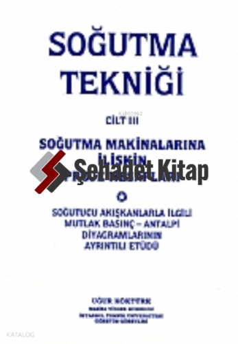 Soğutma Tekniği Cilt 3