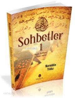 Sohbetler 1 | Nureddin Yıldız | Tahlil Yayınları