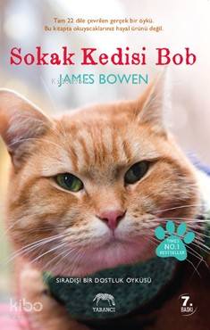 Sokak Kedisi Bob; Sıradışı Bir Dostluk Öyküsü