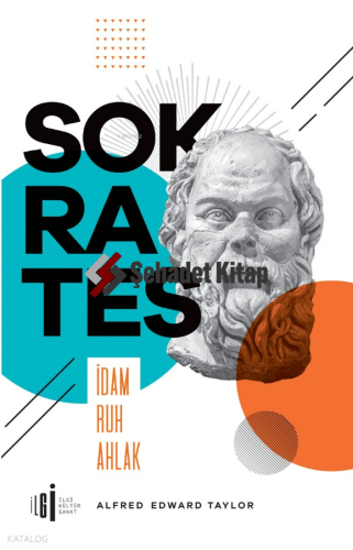 Sokrates;İdam Ahlak Ruh