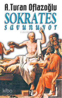 Sokrates Savunuyor