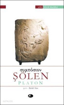 Şölen | Platon ( Eflatun ) | Şule Yayınları