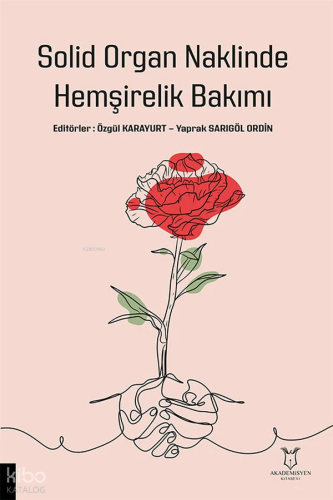 Solid Organ Naklinde Hemşirelik Bakımı