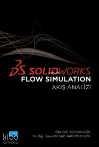 Solidworks Flow Simulation (Akış Analizi)