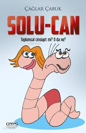 Solu-Can - Toplumsal Cinsiyet mi? O da ne? | Çağlar Çabuk | Ceres Yayı