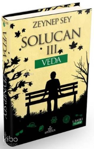 Solucan 3 - Veda (Ciltli) | Zeynep Sey | Ephesus Yayınları