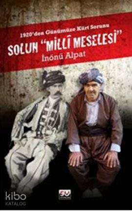 Solun Milli Meselesi; 1920'den Günümüze Kürt Sorunu