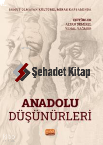 Somut Olmayan Kültürel Miras Kapsamında Anadolu Düşünürleri