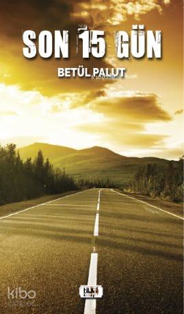 Son 15 Gün