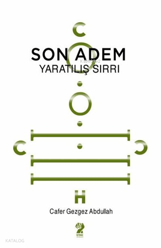 Son Adem - Yaratılış Sırrı | Cafer Gezgez Abdullah | İştirak Yayınları
