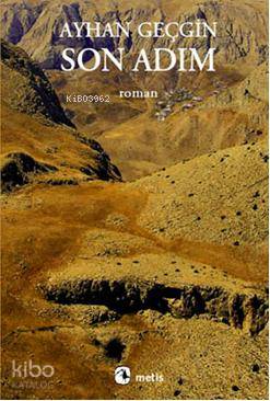 Son Adım | Ayhan Geçgin | Metis Yayıncılık