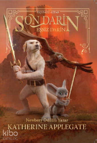 Son Darin 3 Eşsiz Darin | Katherine Applegate | Doğan Çocuk