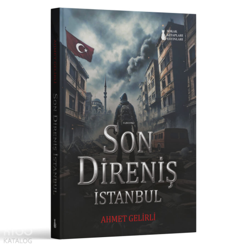 Son Direniş - İstanbul