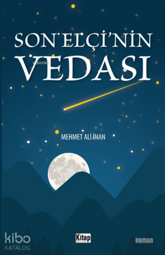 Son Elçinin Vedası