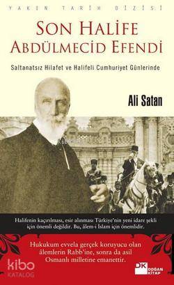 Son Halife Abdülmecid Efendi