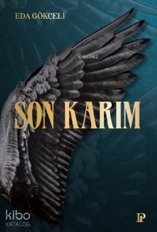 Son Karım | Eda Gökçeli | Potink Kitap