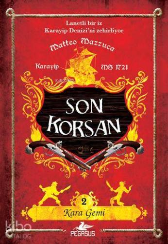 Son Korsan 2 - Kara Gemi