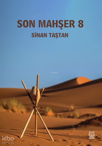 Son Mahşer 8