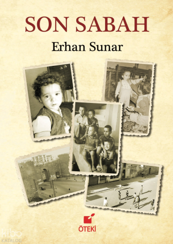 Son Sabah | Erhan Sunar | Öteki Yayınevi