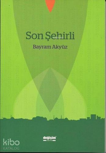 Son Şehirli