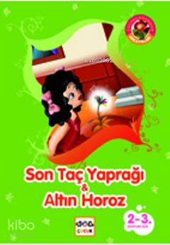 Son Taç Yağrağı; Altın Horoz | Zübeyde Esen | Nar Yayınları