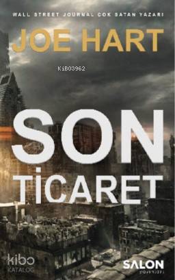 Son Ticaret; Egemenlik üçlemesi 2 kitap