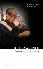 Sons and Lovers; Collins Classics