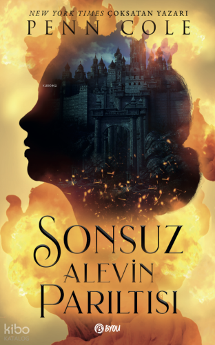 Sonsuz Alevin Parıltısı | Penn Cole | Beta Byou