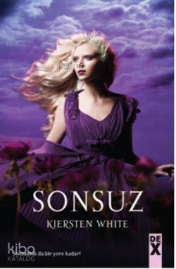 Sonsuz; Sonsuzluk da bir yere kadar!