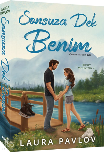 Sonsuza Dek Benim | Laura Pavlov | İndigo Kitap