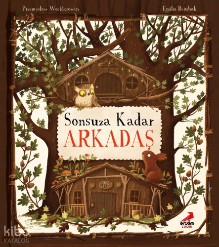 Sonsuza Kadar Arkadaş | Przemysław Wechterowicz | Erdem Çocuk